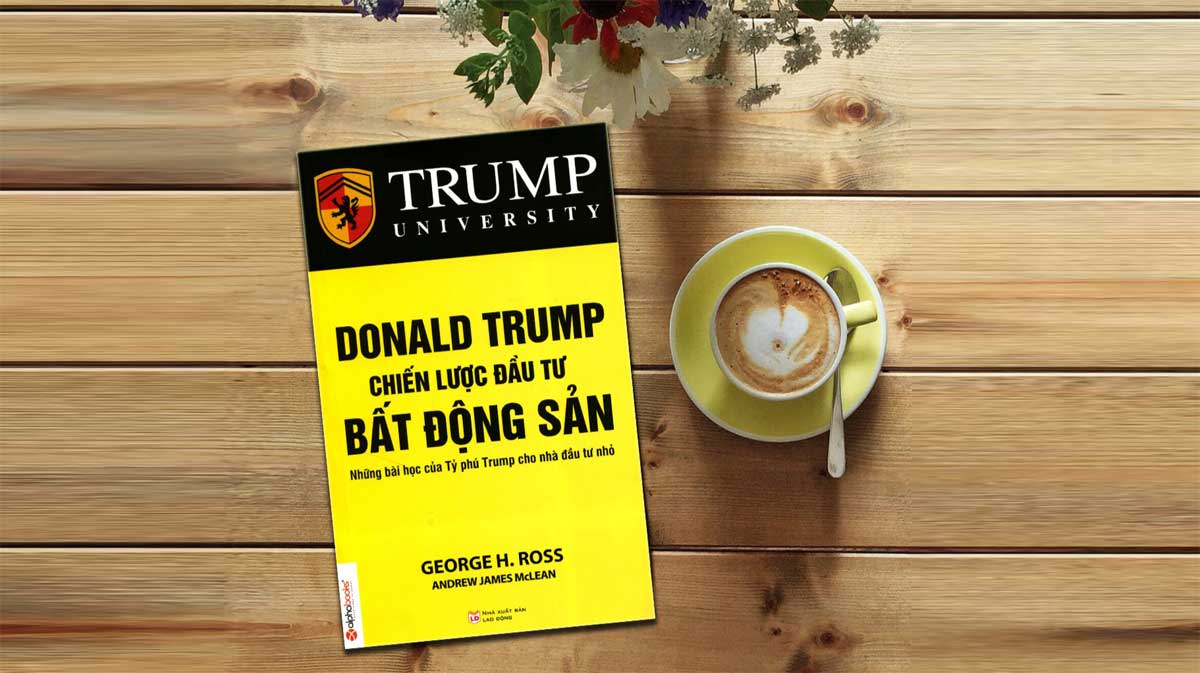 Giá trị kiên trì trong đầu tư của Donald Trump